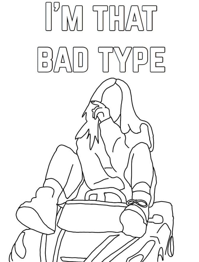 Billie Eilish I'm That Bad Type