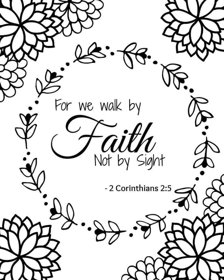 Bible Verse Walk By Faith Not By Sight coloring page - Download, Print ...