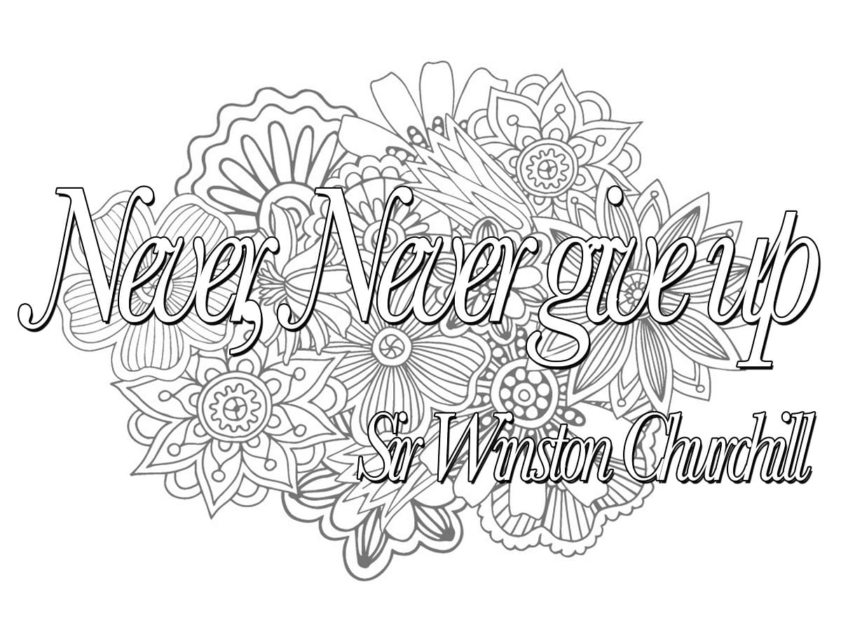 Never Give Up Quote coloring page