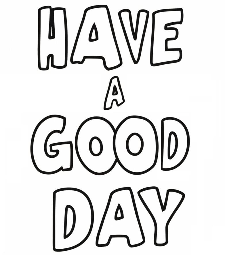 Have A Good Day Word coloring page