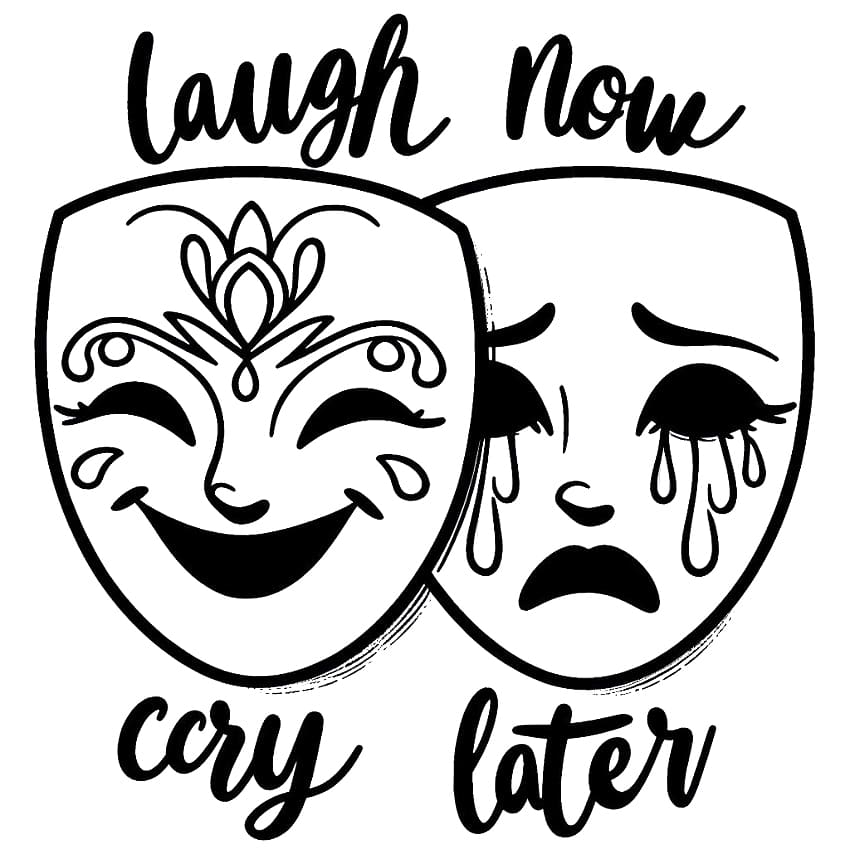 https://coloringlib.com/wp-content/uploads/2023/12/print-laugh-now-cry-later-coloring.jpg