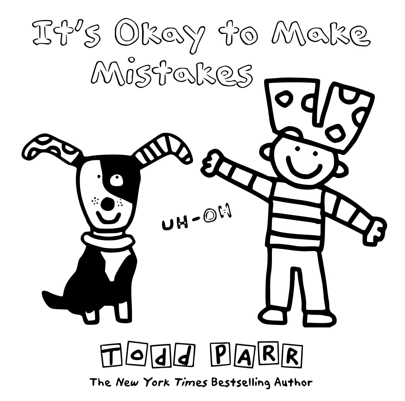 Todd Parr It's Okay to Make Mistakes coloring page - Download, Print or ...