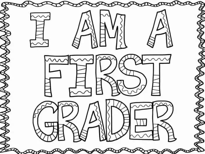 I Am A First Grade coloring page