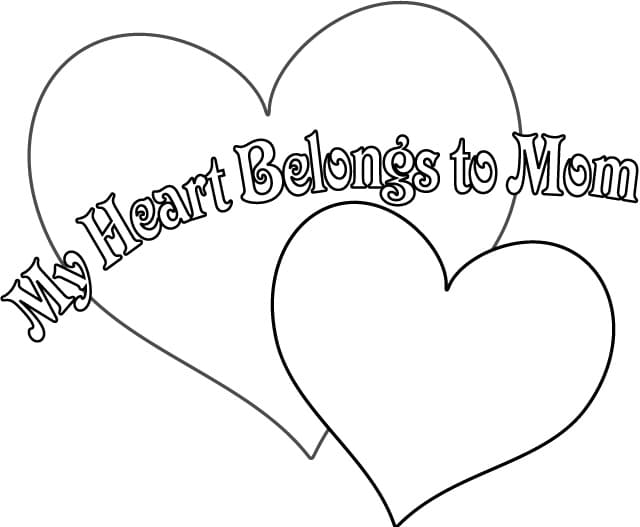 My Heart Belongs to Mom coloring page