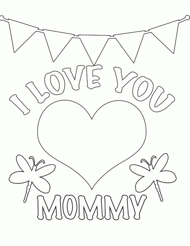 Printable I Love You Mommy coloring page