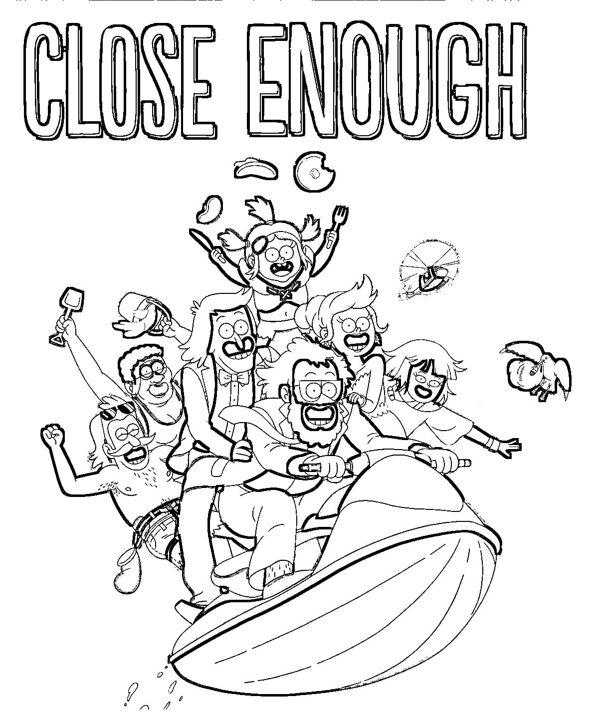 Close Enough Free Printable coloring page