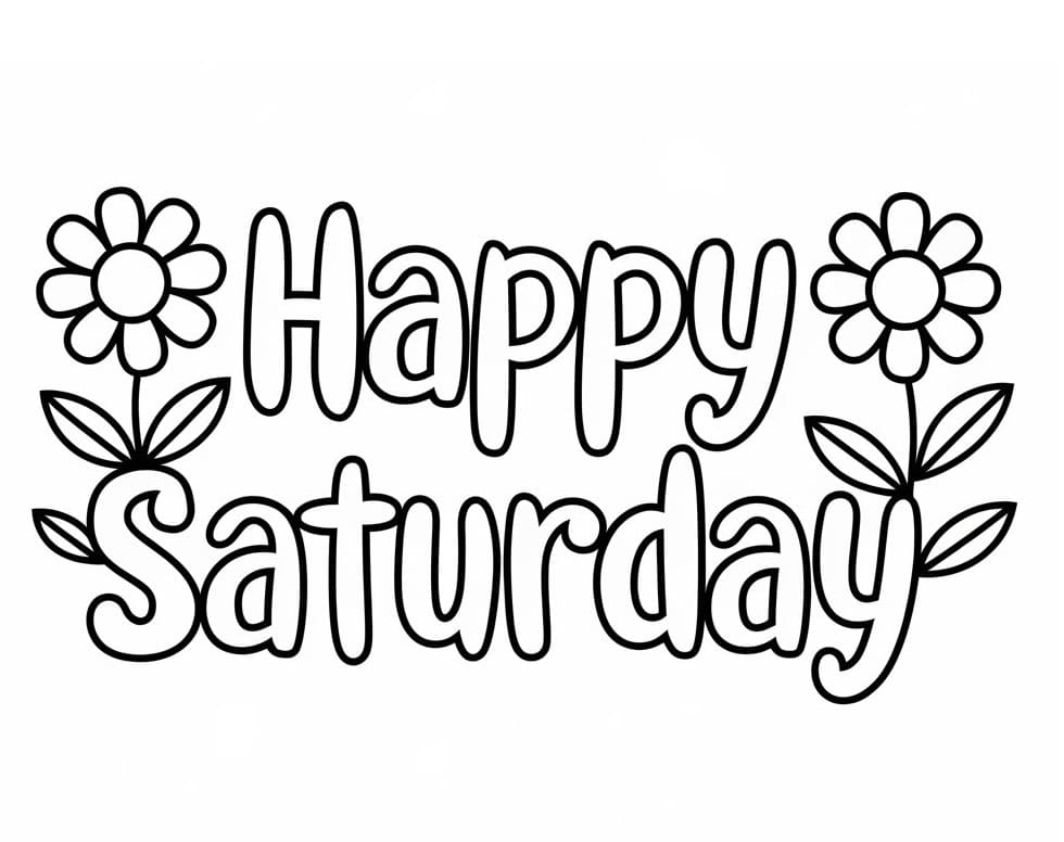 Happy Saturday to Print coloring page