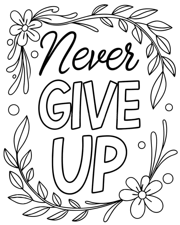 Positivity Never Give Up